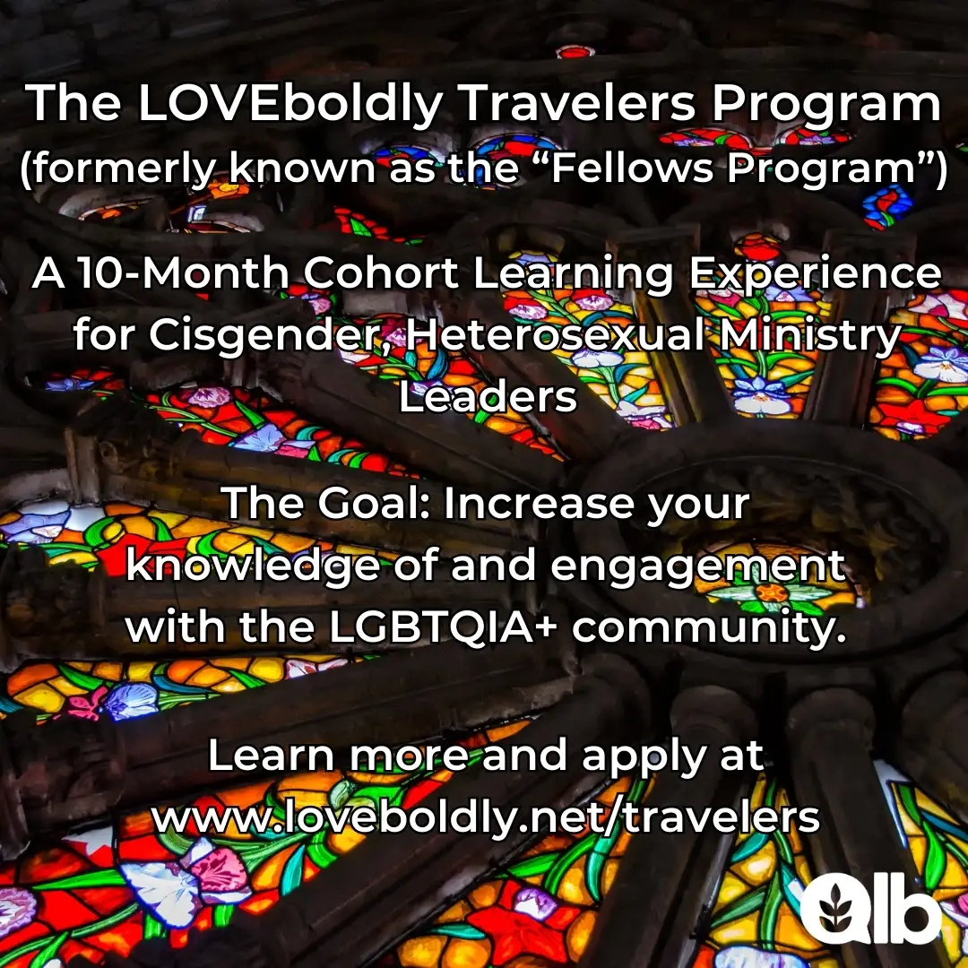 The LOVEboldly Travelers Program