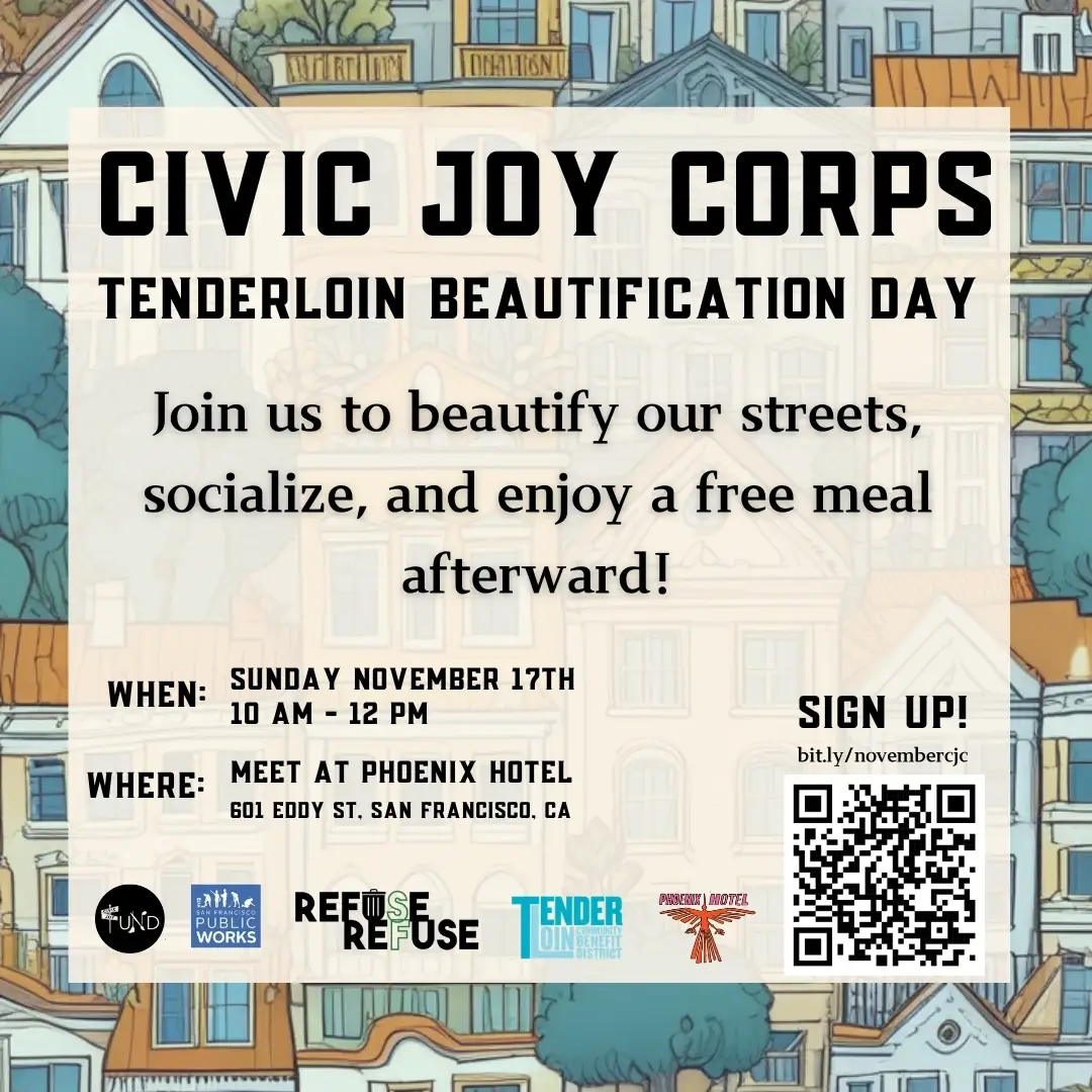 Tenderloin Beautification Day, November Civic Joy Corps