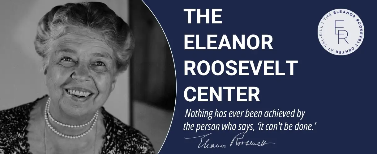 The Eleanor Roosevelt Center
