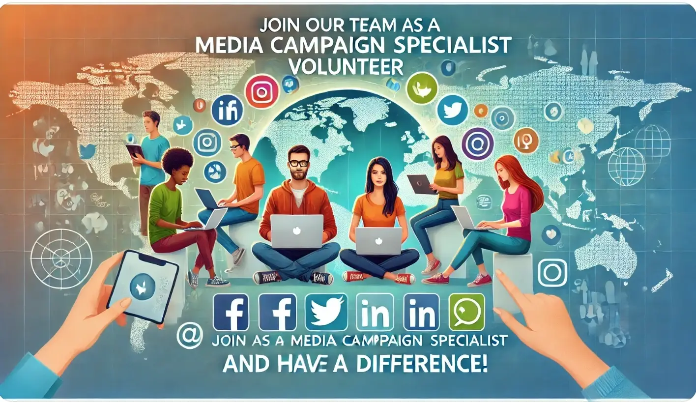 Join Our Team as a Media Campaign Specialist Volunteer and Make a Difference!