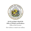 Logo of Office of Wellness and Resilience, Office of the Governor, State of Hawai‘i