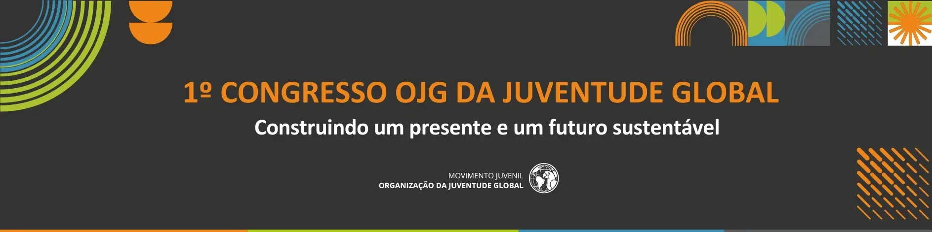 1º Congresso OJG da Juventude Global COJUV 2025