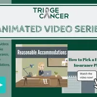 Triage Cancer Animated Video Series