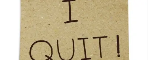 A note that says 'I QUIT!'