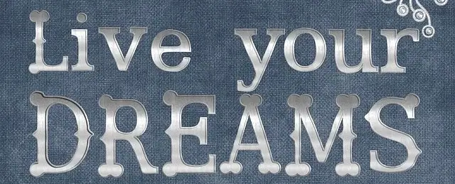 A graphic that says 'Live Your Dream'.