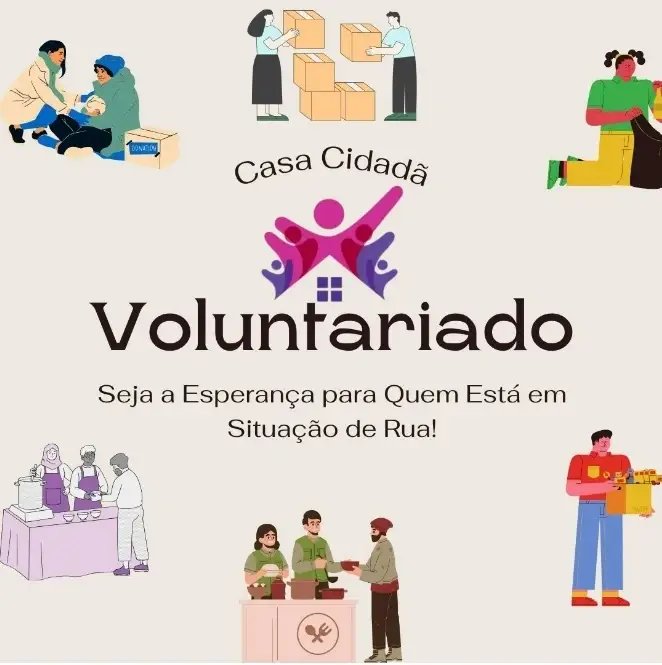 Imagem com figuras de vários desenhos de pessoas em situações de voluntariado. Ao centro uma logo e as inscrições: voluntariado, Seja a Esperança para quem está em situação de rua.